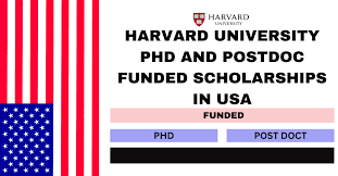 Scholarly Postgraduate and Doctoral Scholarships at Harvard University USA 2024