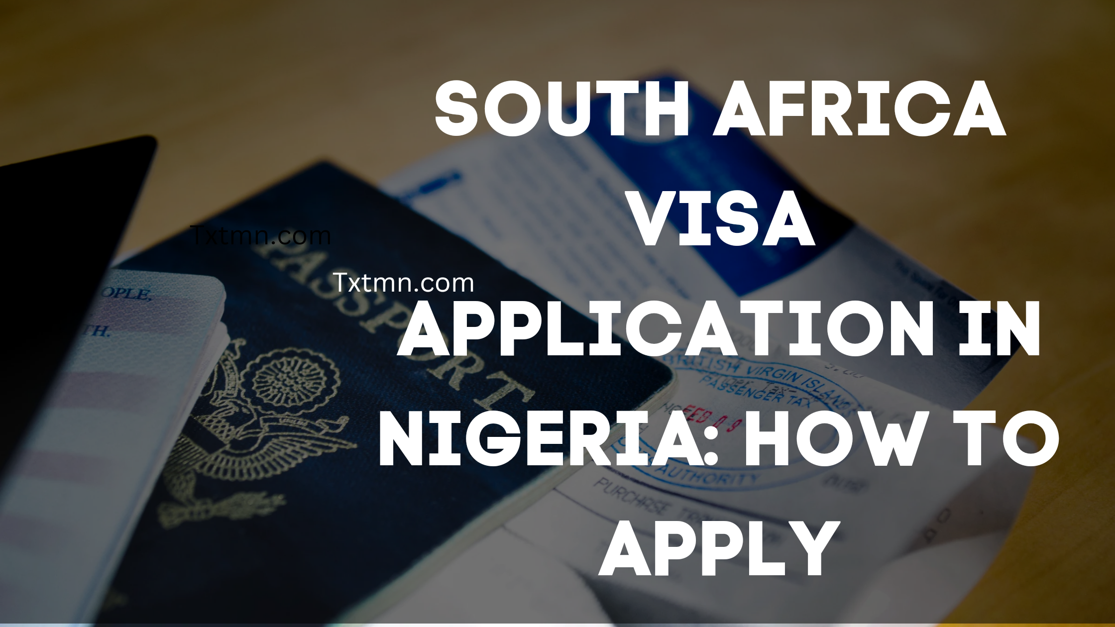 South Africa Visa Application in Nigeria