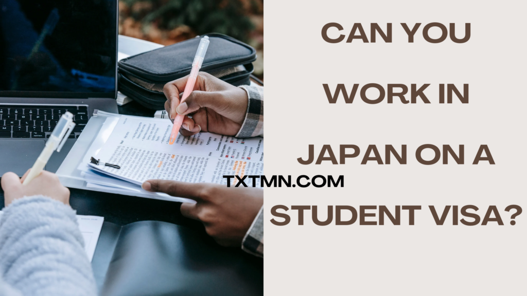 Can You Work in Japan on a Student Visa