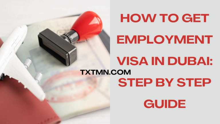 how to get employment visa in Dubai