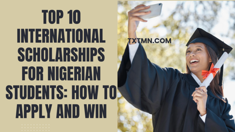 International Scholarships for Nigerian Students