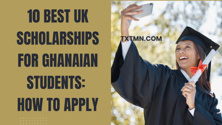 UK scholarships for Ghanaian students