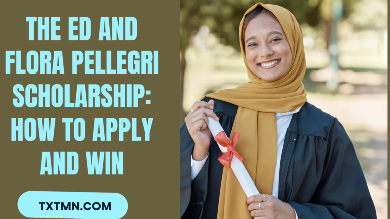 Ed and Flora Pellegri Scholarship